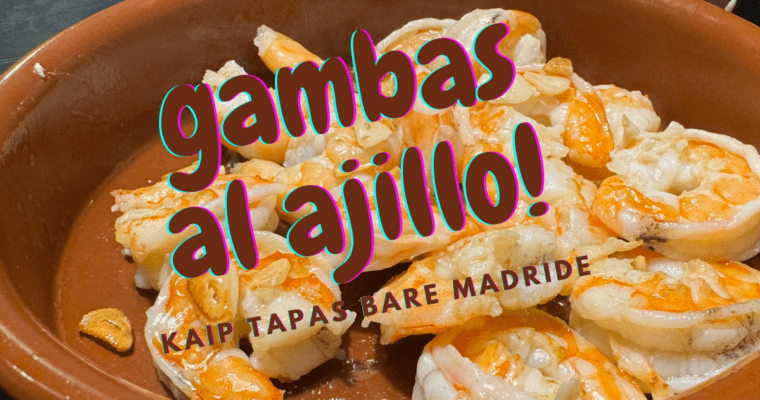 Gambas al ajillo, krevetės česnakiniame aliejuje, kaip pas abuelo